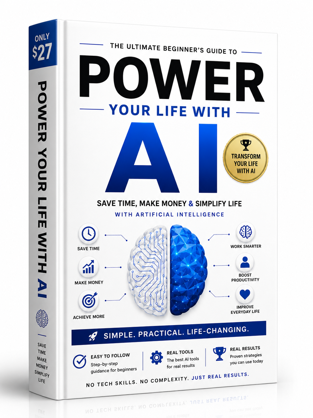 How to Learn and Use AI in Daily Life and for Business